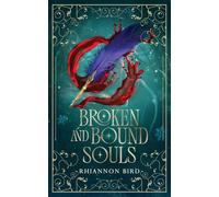 Broken and Bound Souls
