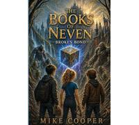 Broken Bond: Book 2 of The Books of Neven
