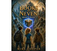 Broken Bond: Book 2 of The Books of Neven