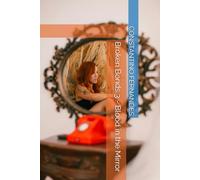 Broken Bonds 3 - Blood in the Mirror