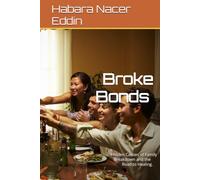 Broken Bonds: Hidden Causes of Family Breakdown and the Road to Healing.