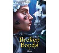 Broken Bonds T1 (ebook)
