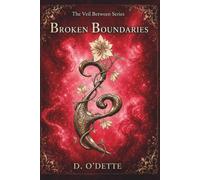 Broken Boundaries (The Veil Between)