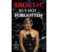 Broken But Not Forgotten: The LaSheka Melvin Story