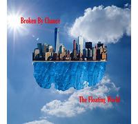 Broken by Chance - The Floating World