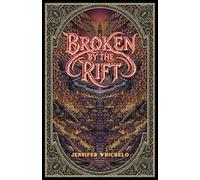 Broken by the Rift: Dark Moon Rising #2
