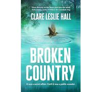 Broken Country: the most addictive love story of the year