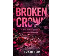 Broken Crown: an enemies to lovers, forbidden dark romance standalone (Crown of the Bratva Series)