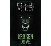 Broken Dove: 4 (Fantasyland Series)
