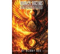 BROKEN DREAMS: A Journey Through the Trials and Tribulations of the Texas Gulf Coast