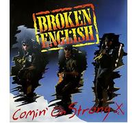 Broken English - Comin' on strong (1987) / Vinyl single [Vinyl-Single 7'']