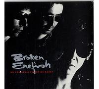 Broken English - Do You Really Want Me Back 7 Inch (7" Vinyl 45) UK EMI 1988
