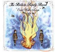 Broken Family Band,the - Cold Water Songs