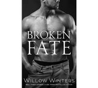 Broken Fate (The Sexy Series)