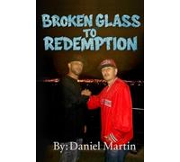 Broken Glass to Redemption: From Westgate Streets to Faith and Family