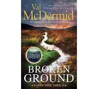 Broken Ground: An exhilarating and atmospheric thriller from the number-one bestseller: 2 (Karen Pirie, 5)