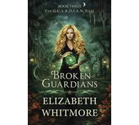 Broken Guardians: An Occult Suspense Thriller of Witches, Rituals, and Vanishing Magic-Where One Agent Must Stop the Collapse: 3 (The GUARDIAN Files)