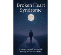 Broken Heart Syndrome