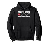 Broken Heart Would Not Recommending Funny Anti Valentine Sudadera con Capucha