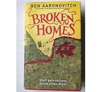 Broken Homes: The Fourth Rivers of London novel