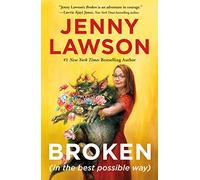 Broken (in the best possible way)