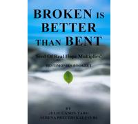Broken is better than Bent: Seed of Real Hope Multiplies!