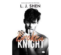 Broken Knight | L. J. Shen