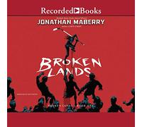 Broken Lands (serie Rot & Ruin)