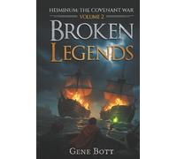 Broken Legends (Heiminum: The Covenant War)