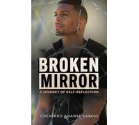 Broken Mirror: A Journey of Self-Reflection