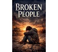 Broken people