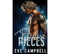 Broken Pieces: : Damaged Goods Duet (Book 1) (Damaged Goods Series)