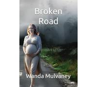 Broken Road (The Roads We Take)