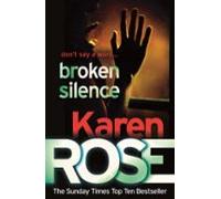 Broken Silence (a Karen Rose Novella) (ebook)