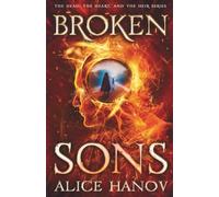 Broken Sons: A Lost Princess Epic Sorcerer Romance Fantasy (The Head, the Heart, and the Heir Series)