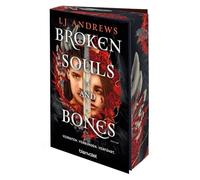 Broken Souls and Bones - Verraten. Verbunden. Verführt.: Roman - Die Fortsetzung der nordischen Romantasy-Reihe der SPIEGEL-Bestsellerautorin!: 2