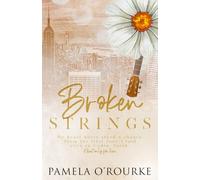 Broken Strings Special Edition (The Brotherhood Special Edition Series)