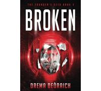 Broken: The Founder's Seed, Book 2