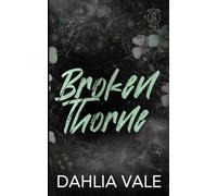 Broken Thorne: Discreet Version (The Sinclairs - Discreet)