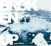 Broken Up - Soul Victim (Vinyl Blue Edt.) [Vinilo]