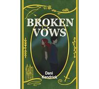 Broken Vows (Enchanting Daylight)