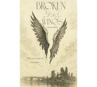 BROKEN WINGS: A Story of a Girl in Gaza