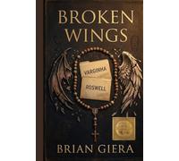 Broken Wings (The Missions Of Sister Beatrice)