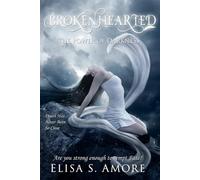 Brokenhearted: The Power Of Darkness (Collector's Edition): 3 (Touched Saga)