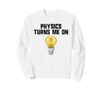 Broma de física La física me excita la Ciencia Divertida de los Hombres Sudadera