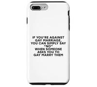 Broma Divertida contra el Matrimonio Homosexual Simplemente Diga Que no Hay Derechos Gay LGBTQ Carcasa para iPhone 7 Plus/8 Plus