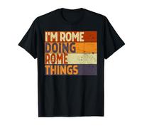 Broma Divertida de cumpleaños de Retro I'm Rome Doing Rome Things Camiseta gráfica económica