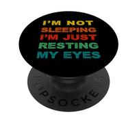 Broma Divertida mamá papá no Estoy durmiendo Estoy descansando mis Ojos PopSockets PopGrip Adhesivo