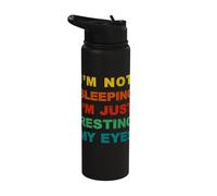 Broma divertida mamá papá no estoy durmiendo estoy descansando mis ojos Stainless Steel Insulated Water Bottle