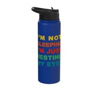 Broma divertida mamá papá no estoy durmiendo estoy descansando mis ojos Stainless Steel Insulated Water Bottle